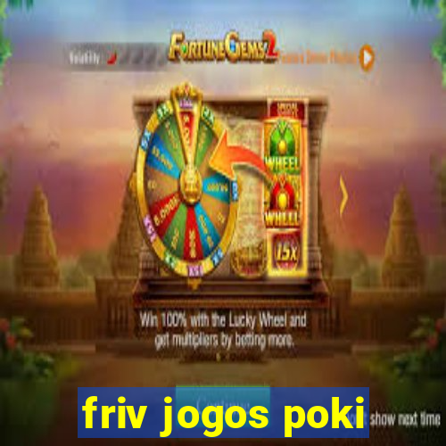 friv jogos poki